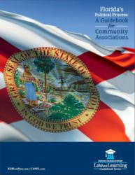 Florida's Political Process: A Guidebook for Community Associations